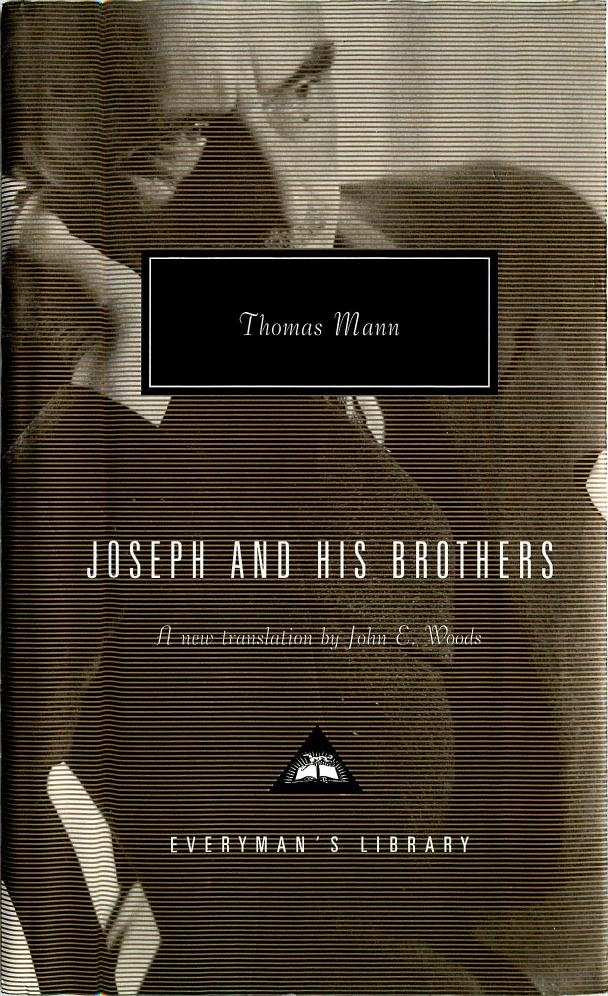 Read ebook : Mann, Thomas - Joseph and His Brothers (Everymans Library, 2005).pdf